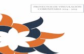 PROYECTOS DE VINCULACIÓN COMUNITARIA …uicslp.edu.mx/.../vinculacion/ProyectosVincComunitaria2014-2015.pdf · Proyecto Capacitación, Aprendizaje de Paquetería OFFICE Comunidad