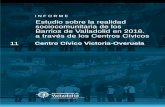 11 Centro Cívico Victoria-Overuela - valladolid.es · Valladolid se encuentra en el centro de la meseta norte de España ... carreteras de circunvalación que la rodean ... rodeada