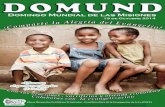 revista DOMUND 2014 - El Salvador Misionero · • Octubre Misionero y el Domingo Mundial de las Misiones ... precisamente por el espíritu misionero. Las OMP no pretenden otra ...
