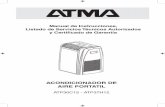 ACONDICIONADOR DE AIRE PORTATIL - atma.com.ar de Usuario ATP30C12... · Descripción de Componentes ... • Si tiene una ventana doble, use las ventosas provistas para sostener las
