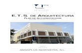 E.T.S. DE A - uma.es · amasplus ingenierÍa, s.l. e.t.s. de arquitectura plan de autoprotecciÓn segÚn nba, rd 393/2007 de 23 de marzo versiÓn 0 junio de 2012