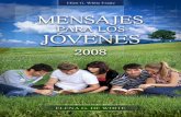 Mensajes para los Jóvenes (2008) - ellenwhiteaudio.orgellenwhiteaudio.org/ebooks/sp/ellenwhite/Mensajes para los Jóvenes... · ... es considerada como ... Capítulo 1—La ediﬁcación