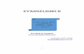 Evangelismo II - Compra la Verdad y no la Vendascompralaverdadynolavendas.com/wp-content/uploads/2012/12/... · Pablo recibió ayuda una y otra vez de iglesias como los Filipenses