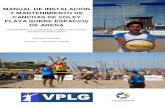 MANUAL DE INSTALACIÓN Y MANTENIMIENTO DE CANCHAS DE …grupoecos.com.ar/.../08/Manual-Mantenimiento-Cancha-de-Voley-Playa… · cancha de voleibol de arena, ... podrá optar por