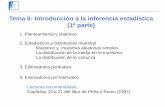 Tema 6: Introducción a la inferencia estadística (1ª parte)halweb.uc3m.es/esp/Personal/personas/mwiper/docencia/Spanish/... · Cambios en el tamaño muestral ... grande o pequeño