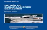 PATRÓN DE EMBARCACIONES - Euskadi.eus · Espero y deseo que este libro pueda aportar a los nuevos usuarios de la mar el conocimiento imprescindible sobre las buenas prácticas marineras
