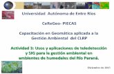 Universidad Autónoma de Entre Ríos CeReGeo- …ecaths1.s3.amazonaws.com/geomatica/172076515.clase1.pdfque puede reducir el riesgo de desastres en el contexto de los fenómenos extremos.