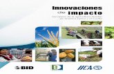 Innovaciones - iica.int · Cuadro 10.3. Comportamiento comparativo de enfermedades en mazorcas y conte- ... Rendimiento promedio del trigo tradicional y variedad Yampara ... y el