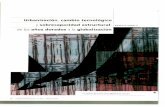 Urbanización, cambio tecnológico - …revistas.bancomext.gob.mx/rce/magazines/14/3/RCE.pdf · ción vivida por las poblaciones entre pesimismo y esperanza y que podría ... fueron