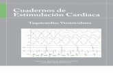 Cuadernos de Estimulación Cardiaca Vol:3 num:8 · La prueba de esfuerzo es fundamental, y ... cuente que el de macroreentrada sobre una cica-triz miocárdica. Sin embargo, a diferencia