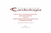 Libro de Comunicaciones: 88ª REUNIÓN DE LA …castellanacardio.es/wp-content/uploads/2010/11/libro... · libro de comunicaciones: 88ª reuniÓn de la sociedad castellana de cardiologÍa
