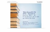 Les TIC a l'educació primàriaopenaccess.uoc.edu/webapps/o2/bitstream/10609/73365/6... · 2018-02-09 · Educadors Mediàtics, LOE, LOGSE, Crisi Educativa, ... LOMCE (2013) ... 4.3.
