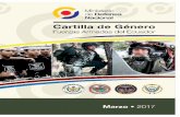 Cartilla de Género - defensa.gob.ecdefensa.gob.ec/wp-content/uploads/downloads/2017/03/cartilla... · diante Acuerdo Ministerial No. 250 del 2 de mayo de 2009, publicado en la Orden