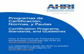 Programas de Certificación, Normas, y Pautas - …ahrinet.org/App_Content/ahri/files/standards pdfs/CERT_STAND_ENG... · Calderas comerciales Commercial Boilers (CBLR) BTS Norma/Standard