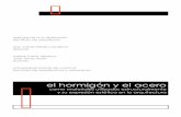 el hormigón y el acerodspace.ucuenca.edu.ec/bitstream/123456789/555/1/ta706.pdf · - Mathias Klotz - Casa Ponce - Toyo Ito - Casa en Magomezawa - Tadao Ando - Iglesia sobre el Agua