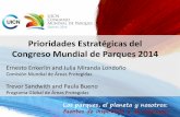 Prioridades Estratégicas del Congreso Mundial de Parques 2014 · salud y el bienestar Sustentar la ... PERU • 5. NEPAL • 6. UNITED ARAB EMIRATES • 7. RUSSIA Additions under