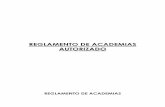 Reglamento de Academias - Coahuila Transparente€¦ · Los docentes de cada asignatura serán miembros ... Proponer a la Academia Estatal y a la Dirección Académica, las opciones