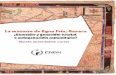 La masacre de Agua Fría, Oaxaca ogenocidio …appweb.cndh.org.mx/biblioteca/archivos/pdfs/Var_3.pdf · siempre acceder a ella signifique resolver los problemas económicos. Tam-