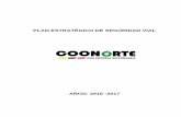 AÑOS: 2016 -2017 - coonorte.com.cocoonorte.com.co/archivos/pdf/PLAN DE SERGURIDAD VIAL - PESV... · Plan Estratégico de Seguridad Vial, Cooperativa Norteña de Transportadores Ltda.