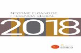 Informe Elcano de Presencia Global 2018 · INFORME ELCANO DE PRESENCIA GLOBAL 2018 ILIANA OLIVIÉ MANUEL GRACIA (Coords)1 1 1 Iliana Olivié, investigadora principal …