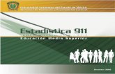 Estadística 911 * Inicio de cursos 2009-2010 * …planeacion.uaemex.mx/docs/E911EMS_Inicio_09-10.pdf · En cobertura, el Estado de México tiene una tasa de crecimiento promedio