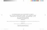 COMUNICACIONES DEL III COLOQUIO DE LA RED … · Avances del estudio de variabilidad genética en cuatro poblaciones naturales de paiche Arapaima gigas en la Amazonia peruana. Carmen