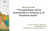 Mesa redonda: “Perspectivas de la economía en Sonora y la ...alamo.colson.edu.mx:8085/jornadas/Jornadas_archivos/PerspectivasDe... · Mesa redonda: “Perspectivas de la ... Creación