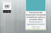 Panorama del Desarrollo territorial en América …conferencias.cepal.org/seminario_resiliencia/Miercoles 4...Chile. Política Nacional de Desarrollo Regional (en proceso de elaboración)