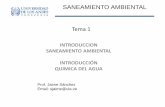INTRODUCCION SANEAMIENTO AMBIENTAL ... - …webdelprofesor.ula.ve/.../saneamientoambiental/tema1clase1_2013.pdf · Saneamiento ambiental: la materia Contenido programático Duración