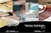Galicia Calidade, · respondieron a la encuesta “recomendaría” los productos de Galicia Calidade y que le merecen “confianza”. Productos apreciados por los consumidores 90%