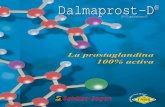 Dalmaprost-D - Medicina Veterinaria · Tratamiento de endometritis crónica y piometra La persistencia de cuerpos lúteos blo-quea la actividad ovárica e interfiere ... afectan a