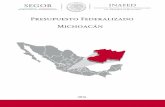 Presupuesto Federalizado Michoacán · Instituto Nacional para el Federalismo y el Desarrollo Municipal ... JOSÉ SIXTO VERDUZCO JUÁREZ MÚGICA ... Proyectos de infraestructura social