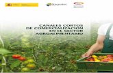 CANALES CORTOS DE COMERCIALIZACIÓN EN ELcomercializacionaf.org/wp-content/uploads/2016/05/canales-cortos... · on-line y e-commerce, especialista en tendencias en la cadena agroalimentaria),