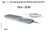 Si-20 - Sauermann Groupsauermanngroup.com/sites/default/files/Instructions - Si-20.pdf · vertiendo agua hasta que la alarma se dispara (cortar el compresor). 8 INITIAL OPERATIONAL