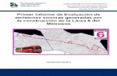 Informe de medición de Ruido de la línea 3 del Metrobúsdata.metrobus.cdmx.gob.mx/docs/L6/Info_Ruido_L6.pdf · punto siete de dicha norma, en el sexto informe mensual y en el informe