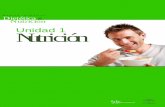 Unidad 1 Nutrición - Junta de Andalucía · Constituyen los principales ingredientes de la dieta y son o bien el material básico que compone el cuerpo humano (por norma general,