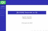 [ELO329] Desarrollo en Qt - Inicio · Departamento de ...profesores.elo.utfsm.cl/~agv/elo329/1s17/lectures/C++/DesarrolloEn... · ... es un framework de desarrollo de aplicaciones