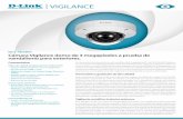VIGILANCE - eu.dlink.com · para detectar incidentes y coordinar respuestas, ...  Para evitar tiempos ... Certificaciones • CE • CE LVD • FCC