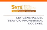 LEY GENERAL DEL SERVICIO PROFESIONAL … · determinada para la función directiva. Otras promociones (Art.41) A) ATP´s (Asesoría técnica pedagógica) Seleccionado por concurso