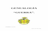 GENEALOGÍA DE LOS GUERRA - …files.genealogiarava.webnode.es/200000046-df04cdffe3/Guerra... · fecha de nacimiento: 20 de octubre de 1906. lugar de nacimiento: betulia- antioquia.