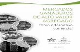 MERCADOS GANADEROS DE ALTO VALOR … Mercados... · 3.2 La segmentación de mercados 3.3 Mercados de alto valor agregado 3.3.1 Mercado de productos orgánicos y su certificación