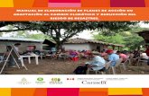 Guía para la integración de estrategias de adaptación … · 2014-09-25 · proyecto PRASA, que se identificaron de manera participativa con todos los socios del proyecto: Objetivos
