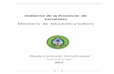 Gobierno de la Provincia de Corrientes - iscontte … · Nación, del Consejo Federal de Educación, del Instituto Nacional de Formación Docente; y, en particular del Ministerio