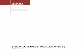 Reacciones nucleares - zonaemec.files.wordpress.com · 3 La diferencia que existe con la notación química es que las ecuaciones nucleares se toman como expresión del fenómeno
