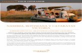 NAMIBIA, BOTSWANA Y CATARATAS VICTORIA - … · de antiguo pueblo cazador ... - La ruta Okavango os ofrece aún MÁS ACTIVIDADES Y ... rastreamos en 4X4 los míticos elefantes del
