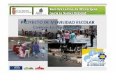 PROYECTO DE MOVILIDAD ESCOLAR - La Red … · El proyectose lleva trabajando desde el curso escolar 2010‐2011: 2010‐2011: Indicadores de movilidad escolar. Encuestas de movilidad
