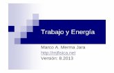 Trabajo y Energíamjfisica.net/f1/diapositivas/f1+diapositiva+06+trabajo+y+energia.pdf · mover un cuerpo de ... Nm = Joule =J Sistema inglés de unidades [W]=[F][dr]= lb pie ...