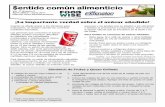 $entido común alimenticio - fyi.uwex.edu · Examine las etiquetas de Información Nutritiva de todos los alimentos bajos en calorías para saber lo ... alimentos y muchas otras cosas!