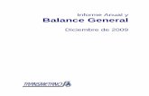 Informe Anual y Balance General - Transmetano Inicio · Publicas de Medellín, Edalgas y Alcanos de Colombia, ... Dentro de los aspectos regulatorios es importante anotar la expedición