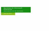 Servicios de Microsoft Enterprisedownload.microsoft.com/download/2/0/6/20645D91... · Opciones y Recomendaciones de Arquitectura: un documento de definición y recomendaciones que
